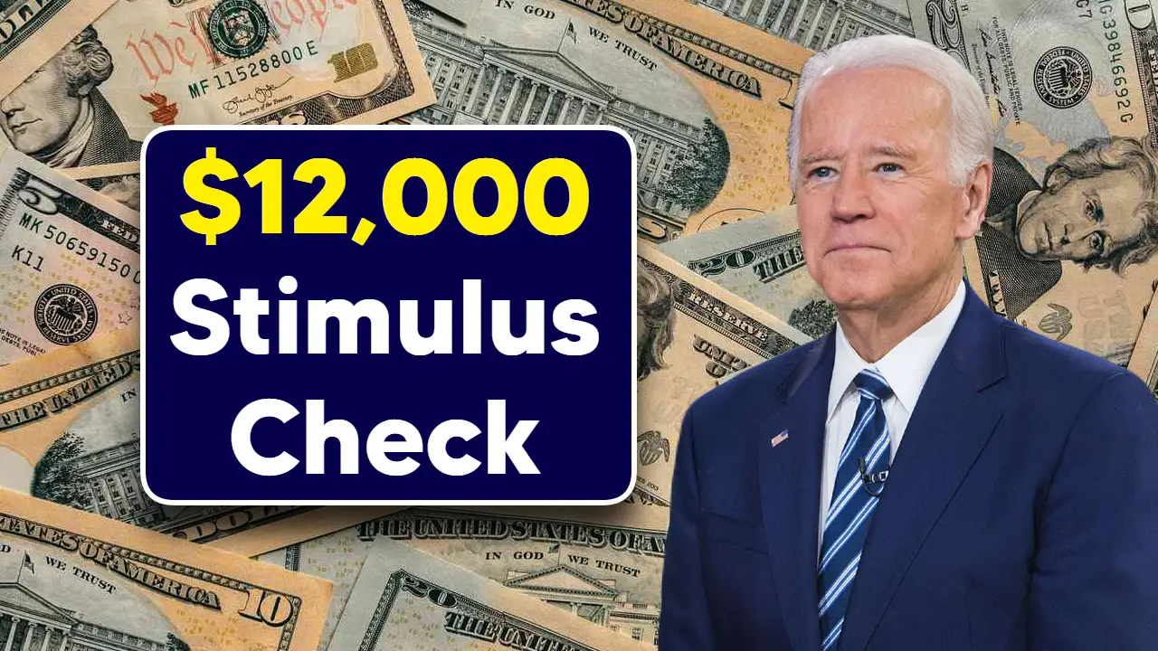 $12,000 Stimulus Check