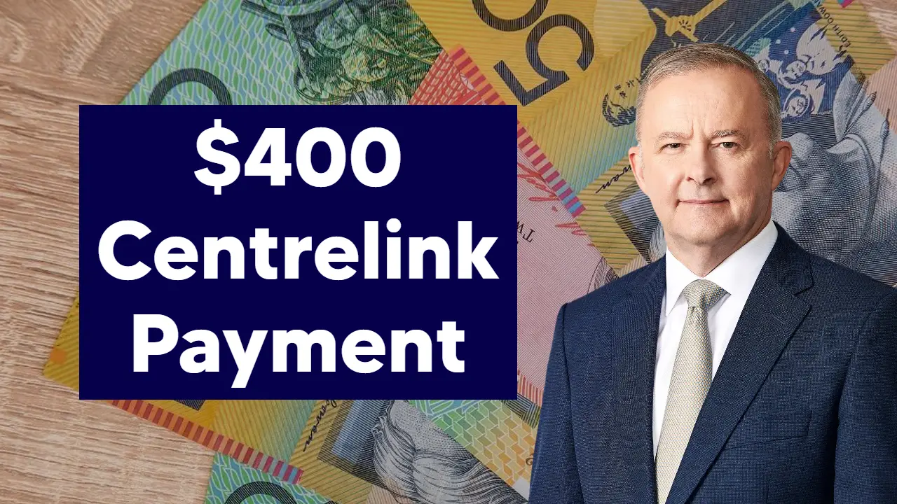 $400 Centrelink Payment