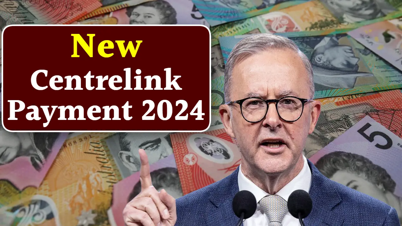 New Centrelink Payment 2024
